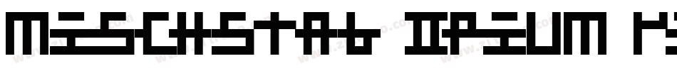 Mischstab Opium River字体转换